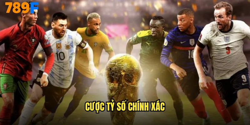 cược tỷ số chính xác